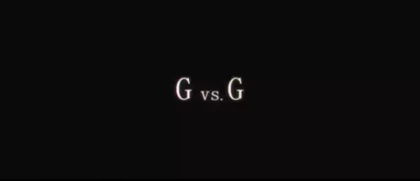 G vs. G