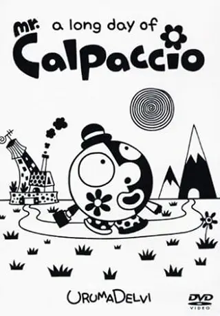 (A Long Day of) Mr. Calpaccio